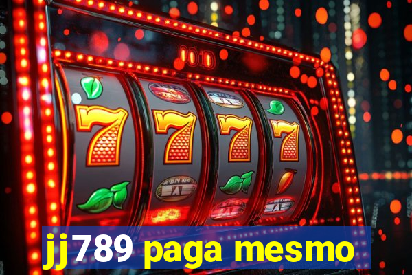 jj789 paga mesmo